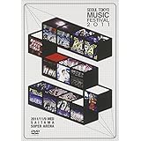 SEOUL TOKYO MUSIC FESTVAL 2011 (生産限定盤) [DVD]