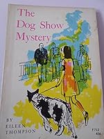 The dog show mystery B000I8G0O4 Book Cover