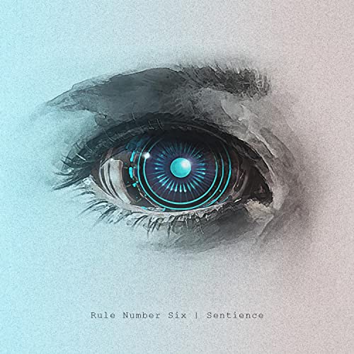 Sentience de Rule Number Six no Amazon Music Unlimited
