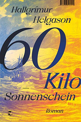 60 Kilo Sonnenschein 60 Kilo Sonnenschein