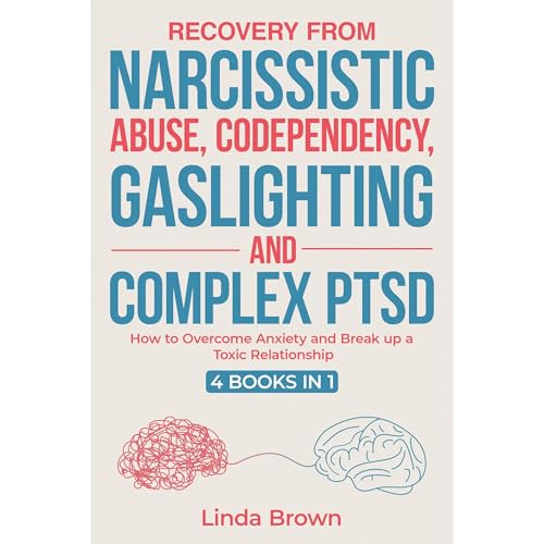 Enjoy RECOVERY FROM NARCISSISTIC ABUSE, CODEPENDENCY, GASLIGHTING AND COMPLEX PTSD from Linda Brown episode artwork