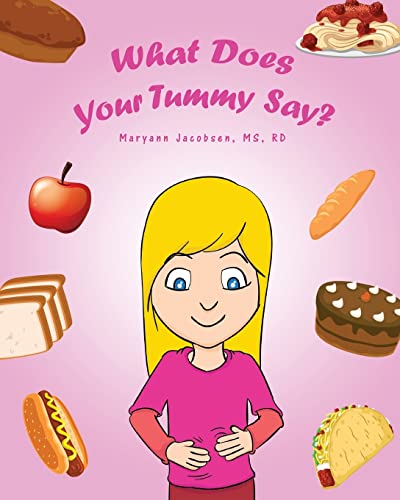 What Does Your Tummy Say?
