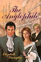 The Anglophile B000O0E44Y Book Cover