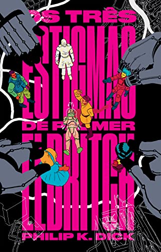 Cover of Os Três Estigmas de Palmer Eldritch (Portuguese Edition)