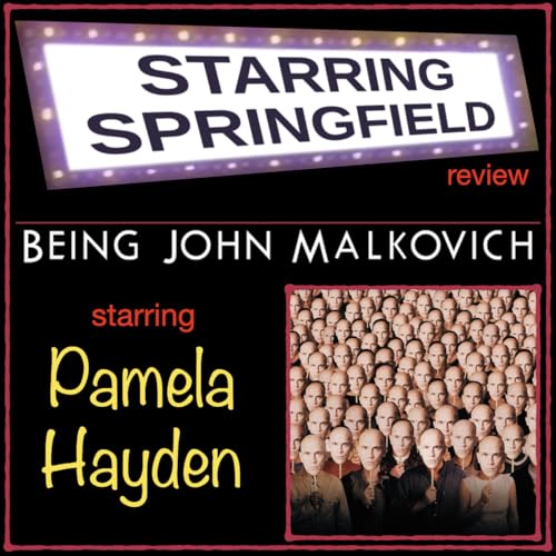 Ep58 "Being John Malkovich"