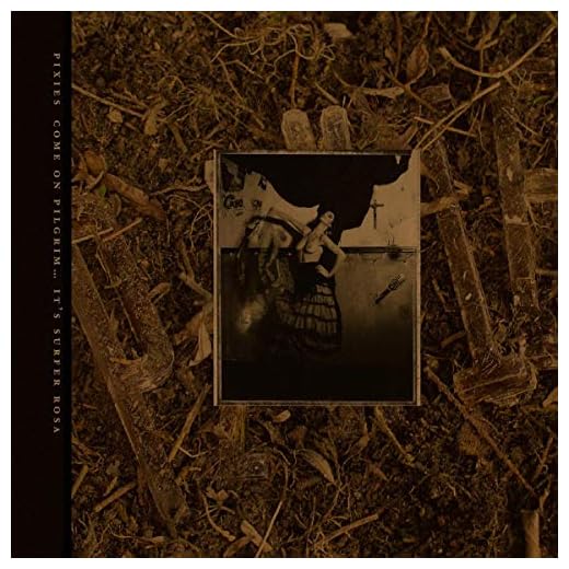 Come On Pilgrim - It´S Surfer Rosa [Vinilo]