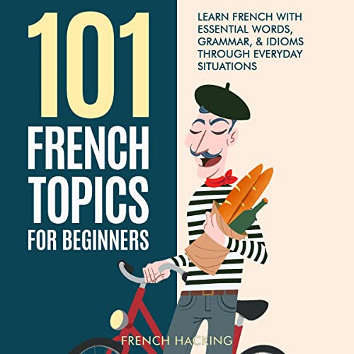 101 French Topics for Beginners by French Hacking episode artwork