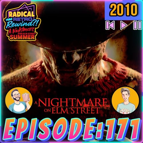 Page de couverture de Episode 171: "A Nightmare on Elm Street" (2010)