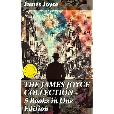 THE JAMES JOYCE COLLECTION - 5 Books in One Edition