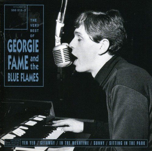 Get Away With The Very Best of George Fame and the Blue Flames