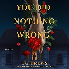 You Did Nothing Wrong Audiolibro Por CG Drews arte de portada