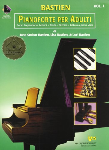 Pianoforte per adulti. Corso preparatorio: Lezioni, teoria, tecnica, lettura a prima vista. Ediz. a spirale. Con 2 CD (Vol. 1)