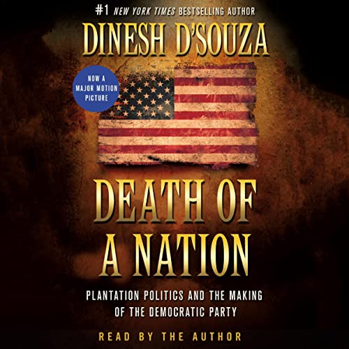 Death of a Nation by Dinesh D'Souza episode artwork