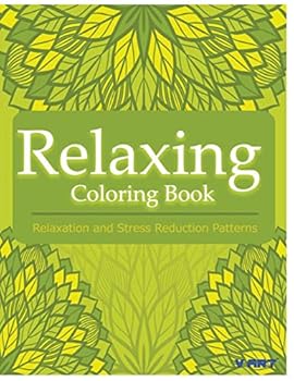 Paperback Relaxing Coloring Book: Coloring Books for Adults: Relaxation & Stress Reduction Patterns Book