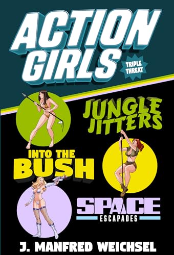 Action Girls: Triple Threat (English Edition)