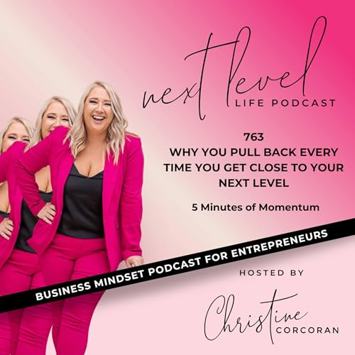 763 - Why you pull back every time you get close to your next level - 5 Minutes of Momentum
