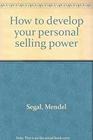 How to develop your personal selling power B0007DQI92 Book Cover