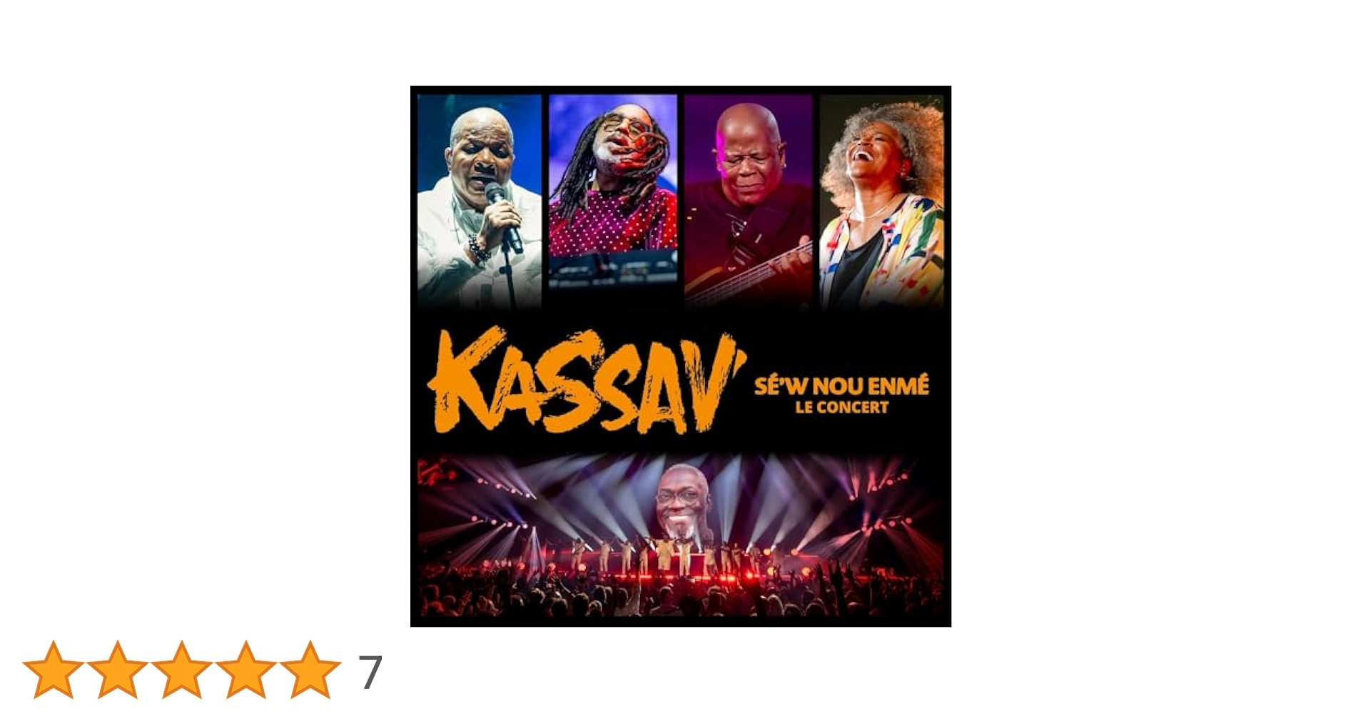 Sé'w NOU Enmé-Le Concert-Inclus DVD: Kassav', Kassav