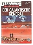  Terra Sonderband 24, ISAAC ASIMOV - DER GALAKTISCHE GENERAL