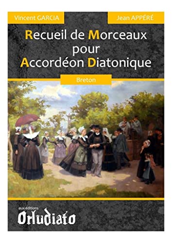 Recueil de morceaux BRETONS pour accordéon diatonique