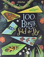 100 Bugs To Fold And Fly 0794542948 Book Cover