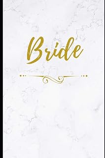 Bride:: Pretty Marble and Gold Writing: Wedding Planning Blank Notebook : Stylish Journal Ideal for Planning, Ideas, To Do Lists, Bridal Shower Gift
