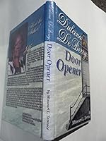 Dulcina Deberry: Door Opener 0965638804 Book Cover