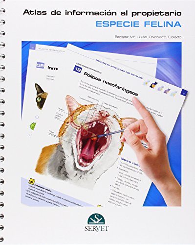 Especie felina. Atlas de información al propietario (Spanish Edition)