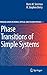 Phase Transitions of Simple Systems (Springer Series on Atomic, Optical, and Plasma Physics (42))