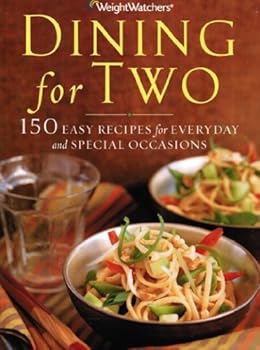 Paperback Dining for Two:150 Easy Recipes for Everyday and Special Occasions Book