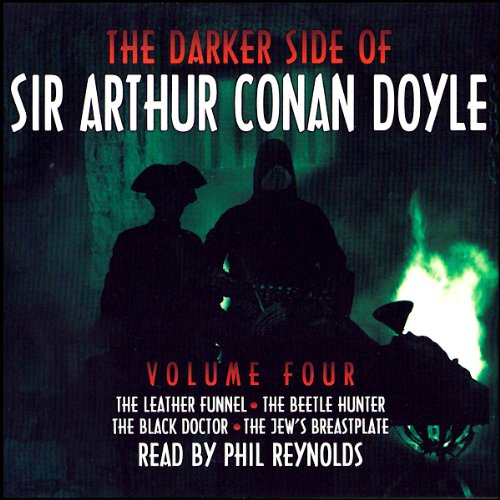 Cover art for The Darker Side of Sir Arthur Conan Doyle: Volume 4