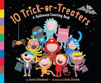 10 Trick-or-Treaters: A Halloween Book for Kids and Toddlers