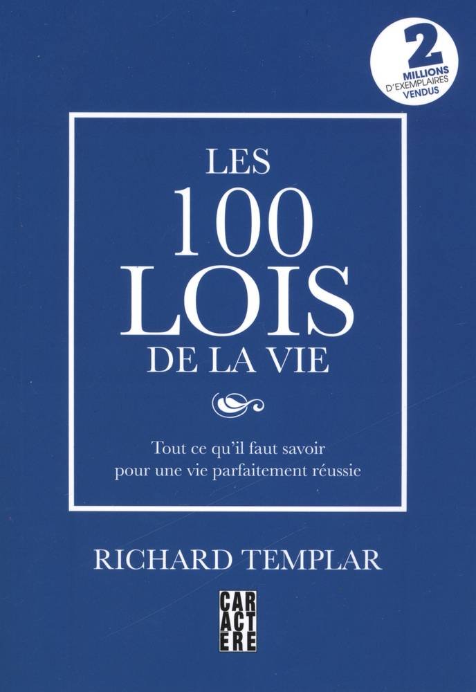100 lois de la vie Les [Paperback] Templar, Richard