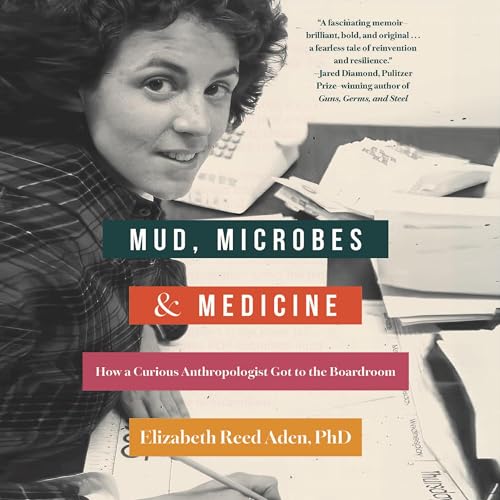『Mud, Microbes, and Medicine』のカバーアート