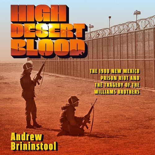 Audiobook: High Desert Blood by Andrew Brininstool episode artwork
