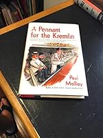 A pennant for the Kremlin B0007DKC8K Book Cover