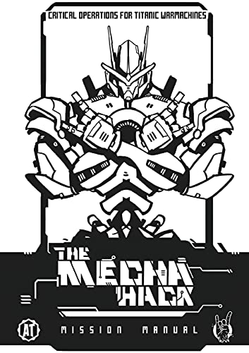 Mecha Hack Mission Manual: Mission Manual