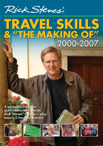Rick Steves' Travel Skills & the Making of 2000-2007 [Misc. Supplies]