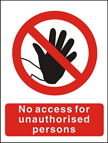 Seco No Access for Unauthorised Persons Sign, 200mm x 300mm - Self Adhesive Vinyl