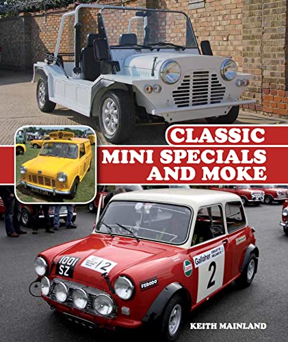 Classic Mini Specials and Moke (Crowood Autoclassics) (English Ed...
