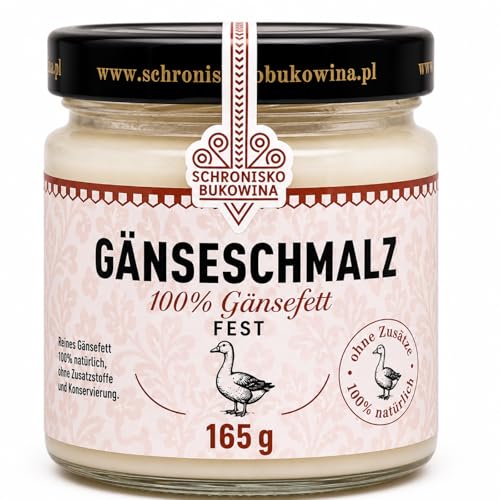 SCHRONISKO BUKOWINA Gänseschmalz 100% Gänsefett Fest 165g