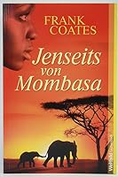 Jenseits von Mombasa 386800050X Book Cover