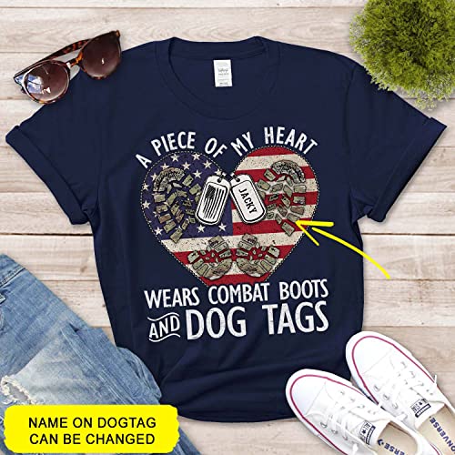 Proud Army Mom, A Piece of My Heart Wears Combat Boots and Dog Tags, Custom Soldier's Name for Military Mom, Dad, Grandma T-Shirt, Long Sleeve, Hoodie.3