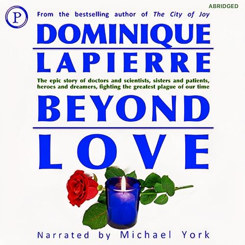 Beyond Love Audiolivro Por Dominique Lapierre capa