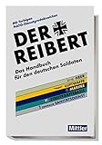 Der Reibert. Heer/Luftwaffe/Marine/Streitkräftebasis/Zentraler Sanitätsdienst: Das Handbuch für den deutschen Soldaten. Mit farbigen NATO-Dienstgradabzeichen