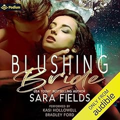 Blushing Bride Audiolibro Por Sara Fields arte de portada
