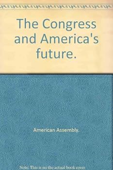 Hardcover The Congress and America's Future Book