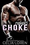 Naked Choke: A Stepbrother MMA Romance
