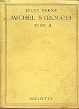  MICHEL STROGOFF, TOME 2
