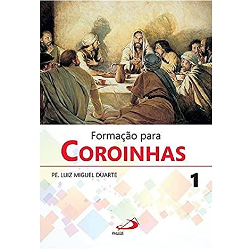 Formação para Coroinhas 1: